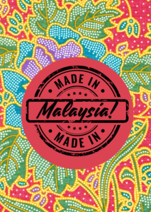 Made in Malaysia - 2024